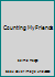 Counting My Friends 0771569599 Book Cover