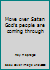 Move Over Satan God's People Are Coming Through 089274071X Book Cover