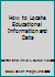 How to Locate Educational Information and Data B000K6PNSI Book Cover