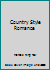 Country Style Romance B000FRTYLY Book Cover