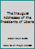 The Inaugural Addresses of the Presidents of Liberia B004LD3OGY Book Cover
