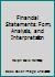 Financial statements; form, analysis, and interpretation (The Willard J. Graham series in accounting) 0256014647 Book Cover