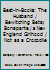 Best-in-Books: The Husband / Bewitching Betsy Bonaparte / a New England Girlhood / Not as a Crocodile B000E1S6PG Book Cover