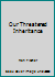 Our Threatened Inheritance B004RYENTO Book Cover