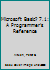 Microsoft Basic 7.1: A Programmer's Reference 047152901X Book Cover