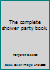 The complete shower party book B007SZW85U Book Cover