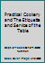 Practical Cookery and The Etiquette and Service of the Table B00ATGPCXA Book Cover