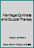 Marriage Contracts and Couple Therapy 1568212046 Book Cover