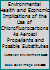 Environmental Health & Economic Implications of the Use of Chlorofluorocarbons as Aerosol Propellants & Possible Substitutes 0644071311 Book Cover