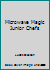 Microwave Magic Junior Chefs B000RO3WY0 Book Cover