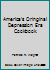 America's Oringinal Depression Era Cookbook 0977231615 Book Cover