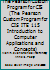 The Pearson Custom Program for CIS: ITE 115 Introduction to Computer Applications and Concepts 1256555266 Book Cover