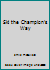Ski the Champion's Way B0020C89KY Book Cover