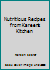 Nutritious Recipes from Kareen's Kitchen 088976011X Book Cover