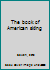 The book of American skiing B0006AYXKM Book Cover