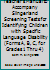Teacher's Manual to Accompany Slingerland Screening Tests for Identifying Children with Specific Language Disability (Forms A, B, C, for Grades 1 Thru 4) 0838802230 Book Cover
