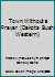 Town Without a Prayer (Dakota Bush Western) B000B79NGE Book Cover