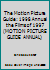 The Motion Picture Guide, 1998 Annual: The Films of 1997 0933997418 Book Cover
