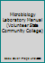 Microbiology Laboratory Manual, 2nd edition-Hackney/Lowe 0759303541 Book Cover