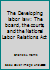 Developing Labor Law: The Board, the Courts and the National Labor Relations Act. Supplement, 1982-84 0871794047 Book Cover