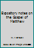 Expository notes on the Gospel of Matthew B0007IWF80 Book Cover