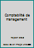 Comptabilite de Management 2763775829 Book Cover