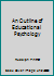 An Outline of Educational Psychology B001A6WZVA Book Cover