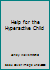 Help for the Hyperactive Child 093262040X Book Cover
