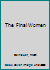 The Final Women 1947848526 Book Cover