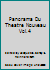 Panorama Du Theatre Nouveau Vol.4 B000MXMJRC Book Cover