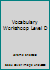 Vocabulary Workshoop Level D 0871051745 Book Cover