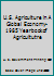 U.S. Agriculture in A Global Economy-1985 Yearbook of Agricultutre B000VQTHS4 Book Cover