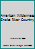 American Wilderness Snake River Country B003PP0JWQ Book Cover