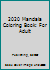 2020 MANDALA COLORING BOOK: FOR ADULT 1679415697 Book Cover