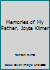 Memories of My Father, Joyce Kilmer 0963752405 Book Cover