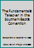 The Fundamentalist Takeover in the Southern Baptist Convention 0974775525 Book Cover