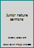 Junior nature sermons B0007EPGNK Book Cover