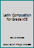 Latin Composition for Grade XIII B000KDM2ZS Book Cover