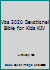 Vbs 2020 Devotional Bible for Kids KJV 1535976535 Book Cover