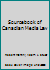Sourcebook of Canadian Media Law 0886290767 Book Cover