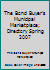 The Bond Buyer's Municipal Marketplace; Directory Spring 2007 1563105713 Book Cover