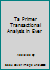 Ta Primer Transactional Analysis in Ever B000TXJXCY Book Cover