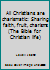 All Christians are Charismatic, Sharing Faith, Fruit, Charisms 0800620232 Book Cover