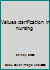 Values clarification in nursing 0838593372 Book Cover