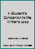 A Student's Companion to the Writer's Loop 1319322646 Book Cover