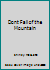 Dont Fall of the Mountain B0011N56F4 Book Cover