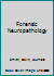 Forensic Neuropathology 1849960348 Book Cover