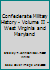 Confederate Military History - Volume II - West Virginia and Maryland B000TYOH4M Book Cover