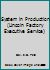 System in Production (Lincoln Factory Executive Service) B001N92TXS Book Cover