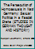 The Persecution of Homosexuals in Nazi Germany: Sexual Politics in a Fascist State (Studies in German Thought and History) 0889467919 Book Cover